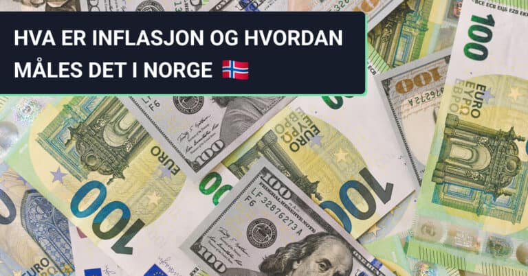 Hva er Inflasjon og Hvordan Måles Det i Norge