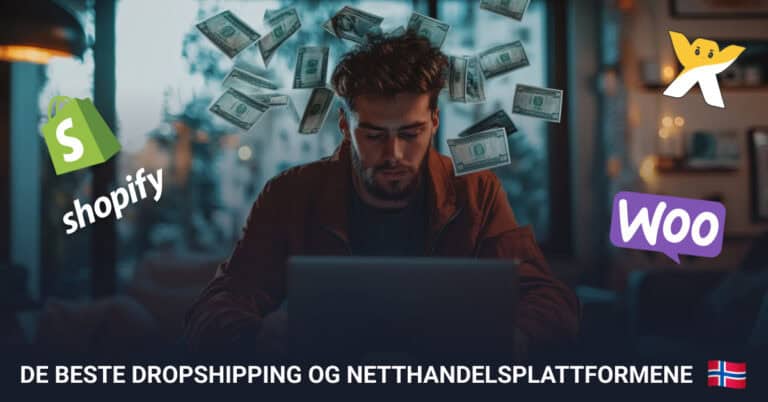 De beste Dropshipping og netthandelsplattformene i 2024